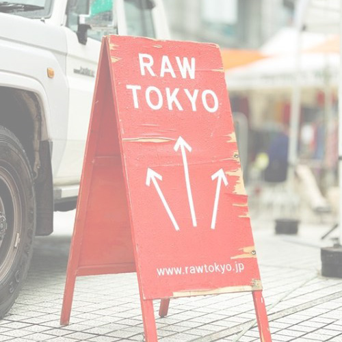 RAW TOKYO